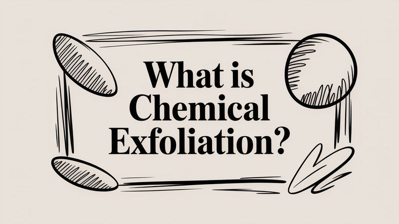 What Is Chemical Exfoliation?